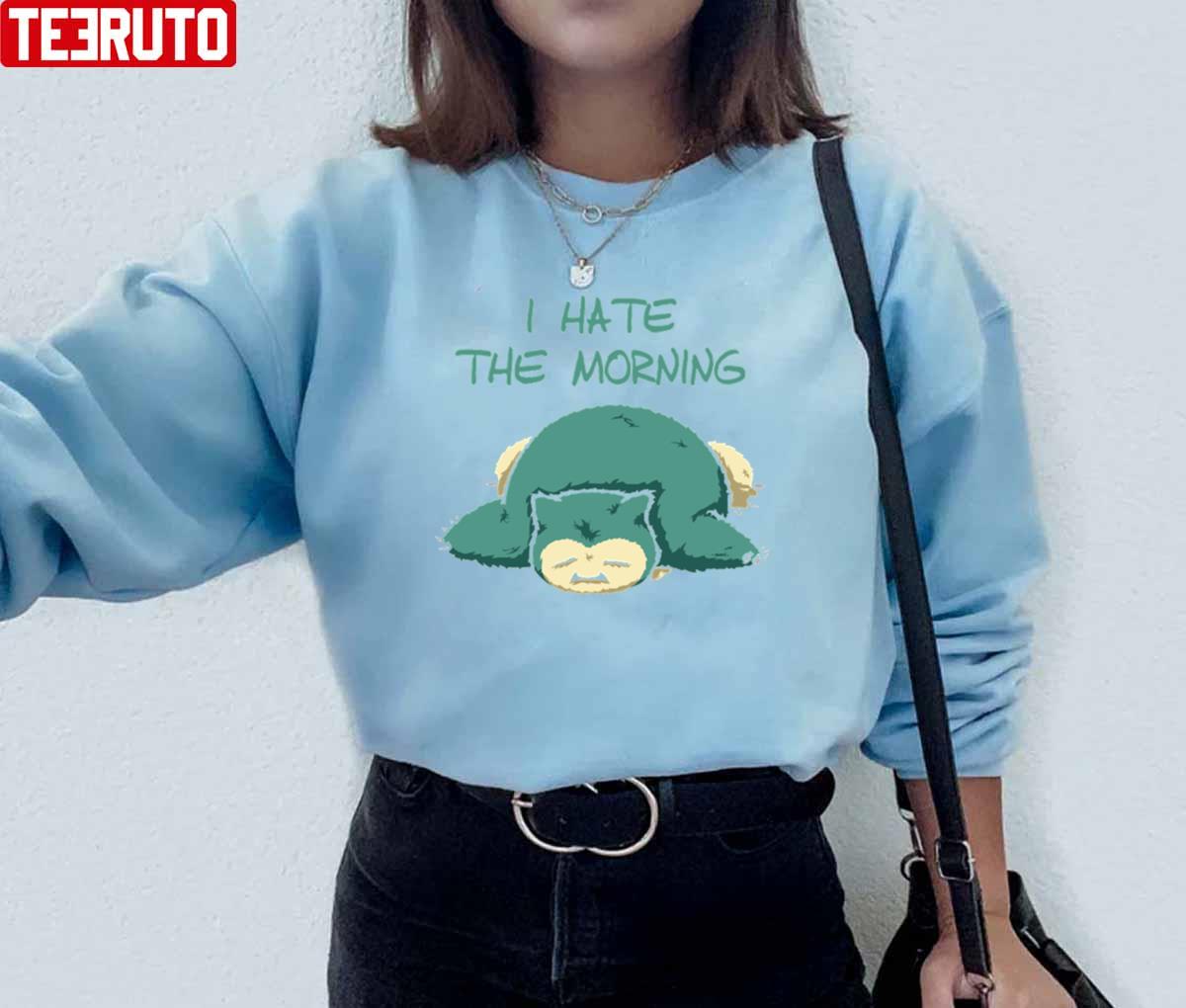 Snorlax I Hate The Morning Cute Pokemon Unisex Hoodie