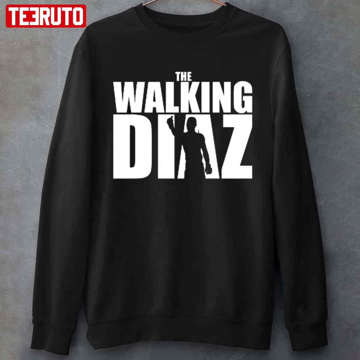 The Walking Diaz Nate Diaz Mma Ufc The Walking Dead Unisex Sweatshirt