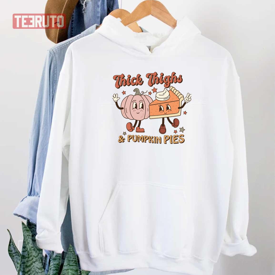 Thick Thighs And Pumpkin Pies Funny Thanksgiving Cute Animate Vintage Unisex Hoodie