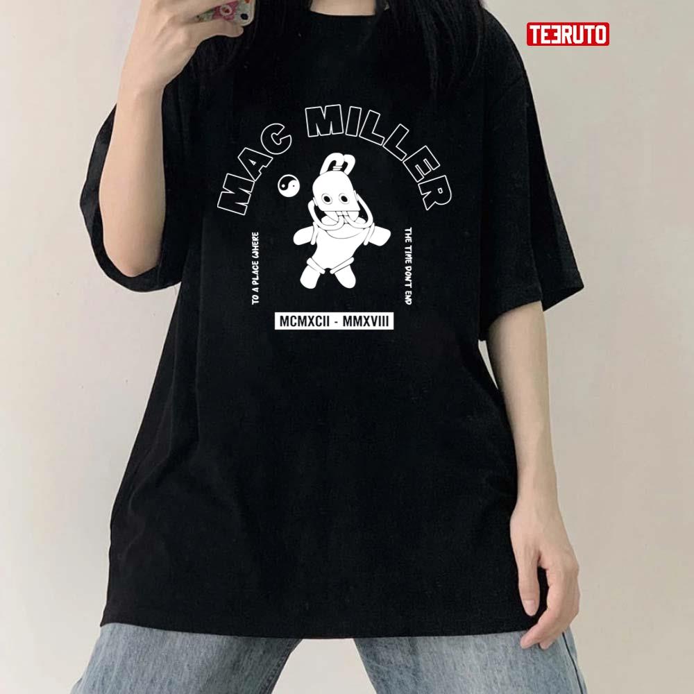 To The Place The Time Don’t End Mac Miller Design Unisex T-Shirt