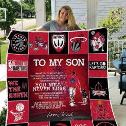 Toronto Raptors To My Son Quilt Blanket