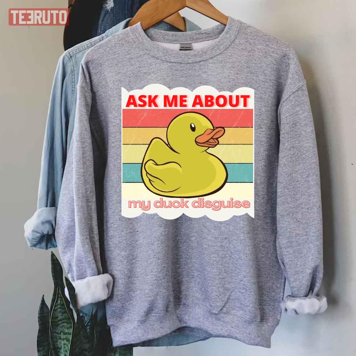 Vintage Ask Me About My Duck Disguise Unisex Sweatshirt