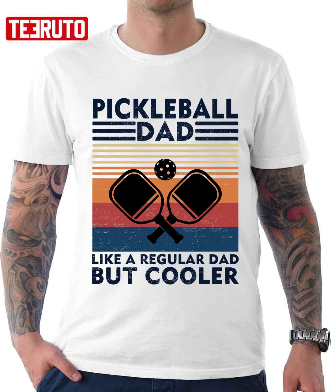 Vintage Pickleball Dad Like A Regular Dad But Cooler Unisex T-Shirt ...