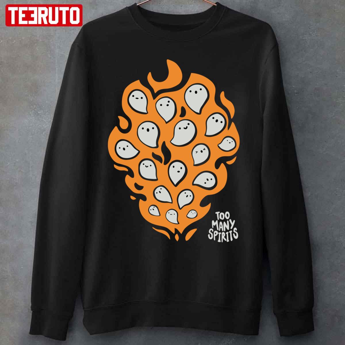 Watcher Too Many Spirits Ghosties Flame Unisex Sweatshirt