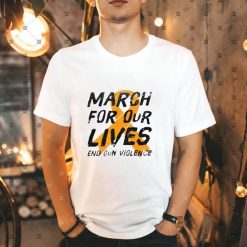 We Shouldn’t Have to March For Our Lives Fuck the NRA Shirt