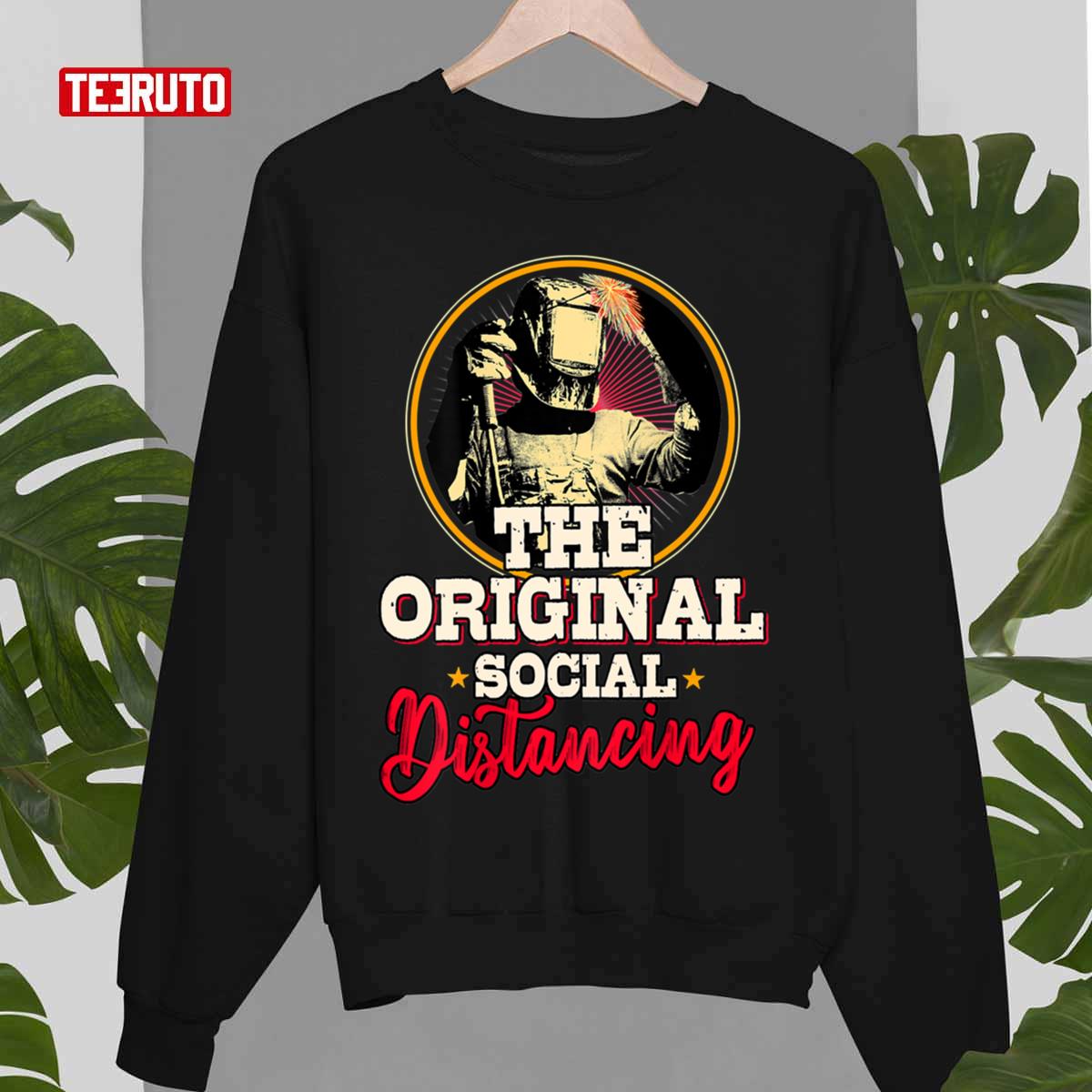 Welder The Original Social Distancing Unisex T-Shirt