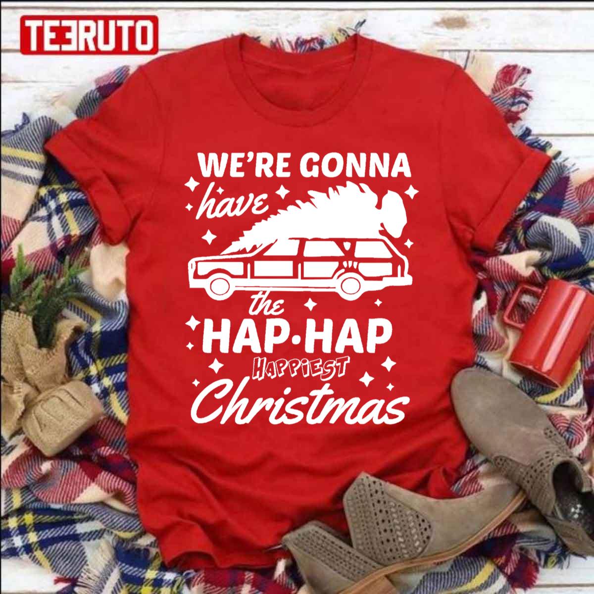 We're Gonna Have The Hap Hap Happiest Christmas Vaction Quote Unisex Sweatshirt