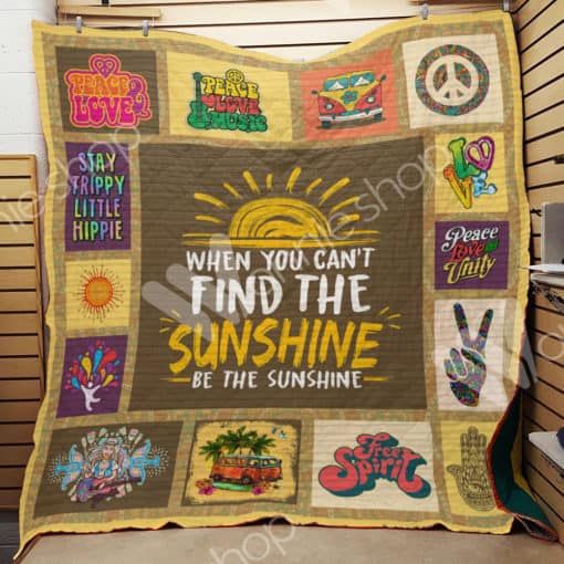 When You Can’t Find The Sunshine Hippie Quilt Blanket