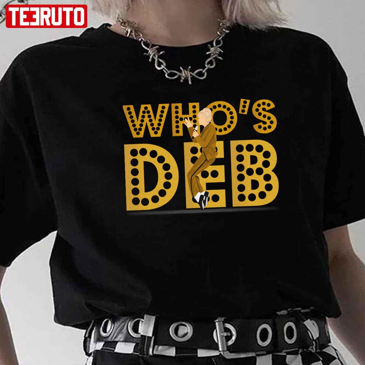 Who’s Deb Deborah Vance Hacks Dancing Michael Jackson Unisex T-shirt