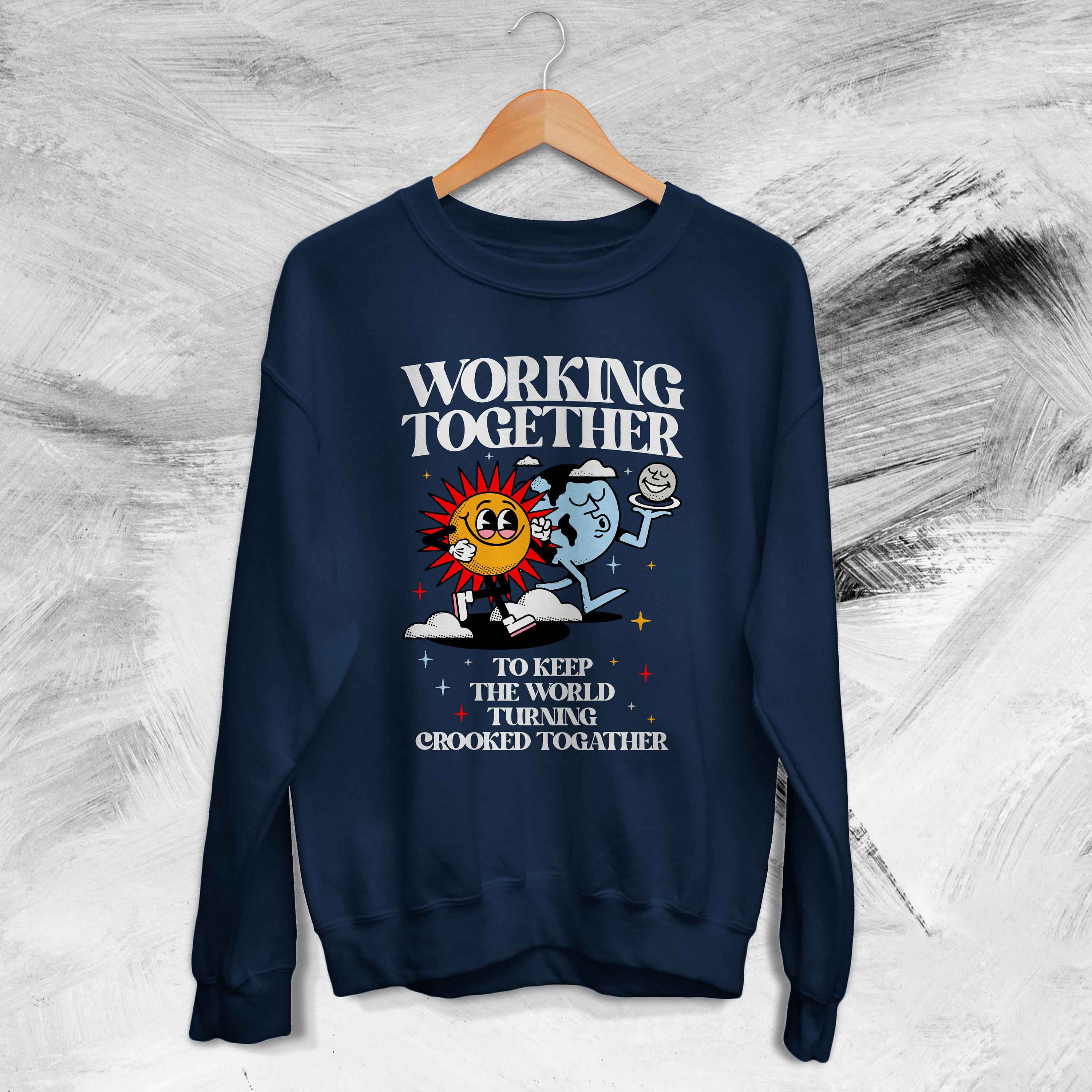 Working Together Earth Day Custom Sun And Earth Earth Day Positive Vibe Nature Unisex T-Shirt