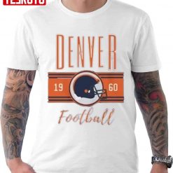 1960 Denver Broncos Football Unisex T-shirt