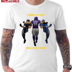 A Bear & A Lion Walk Into A Barr Minnesota Vikings Unisex T-shirt