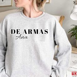Ana De Armas Design Unisex Sweatshirt