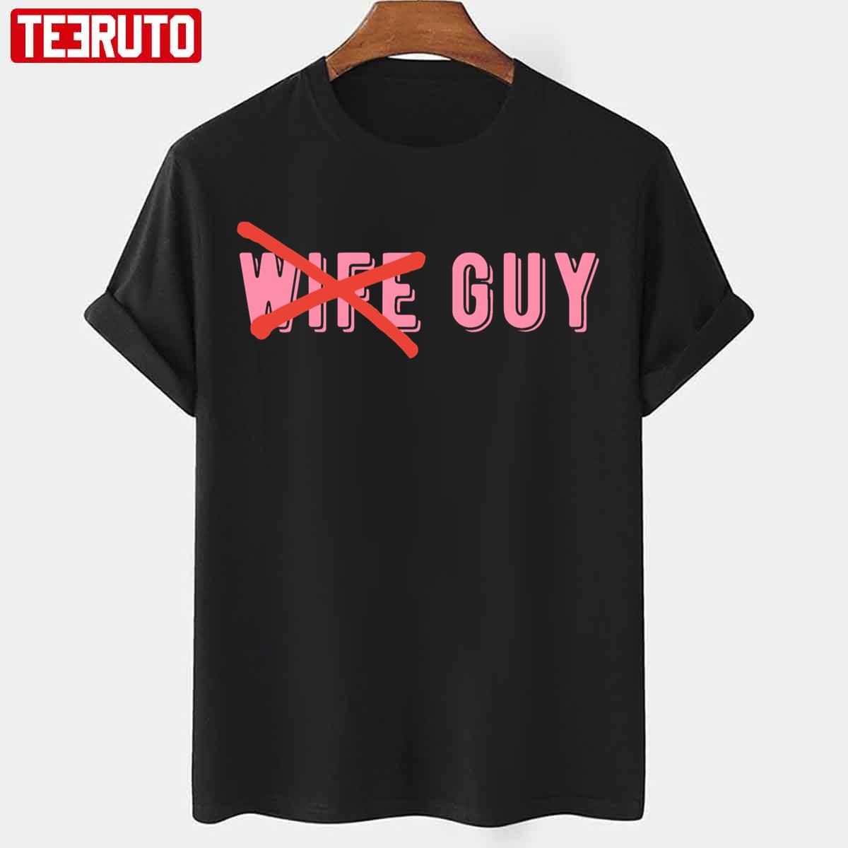 Anti Wife Guy Try Guys Ned Fulmer Unisex T-shirt - Teeruto