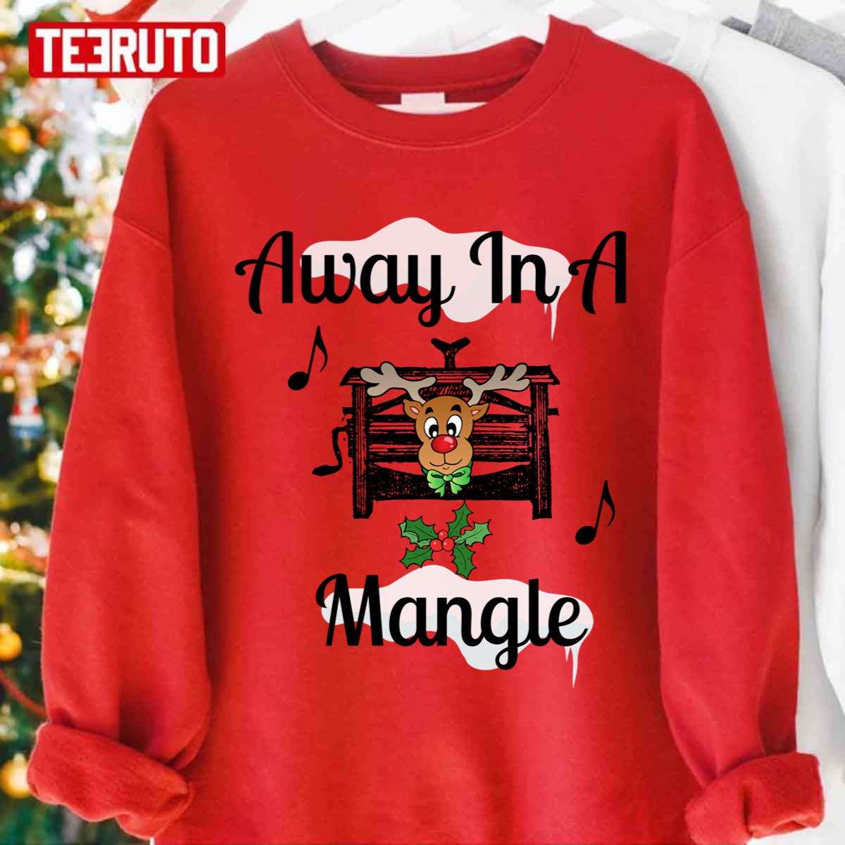 Away In A Mangle Merry Christmas Unisex Sweatshirt