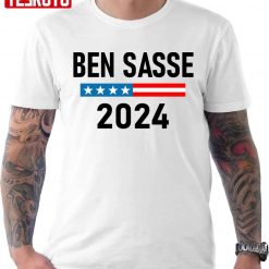 Ben Sasse For President Sasse 2024 Unisex T-shirt