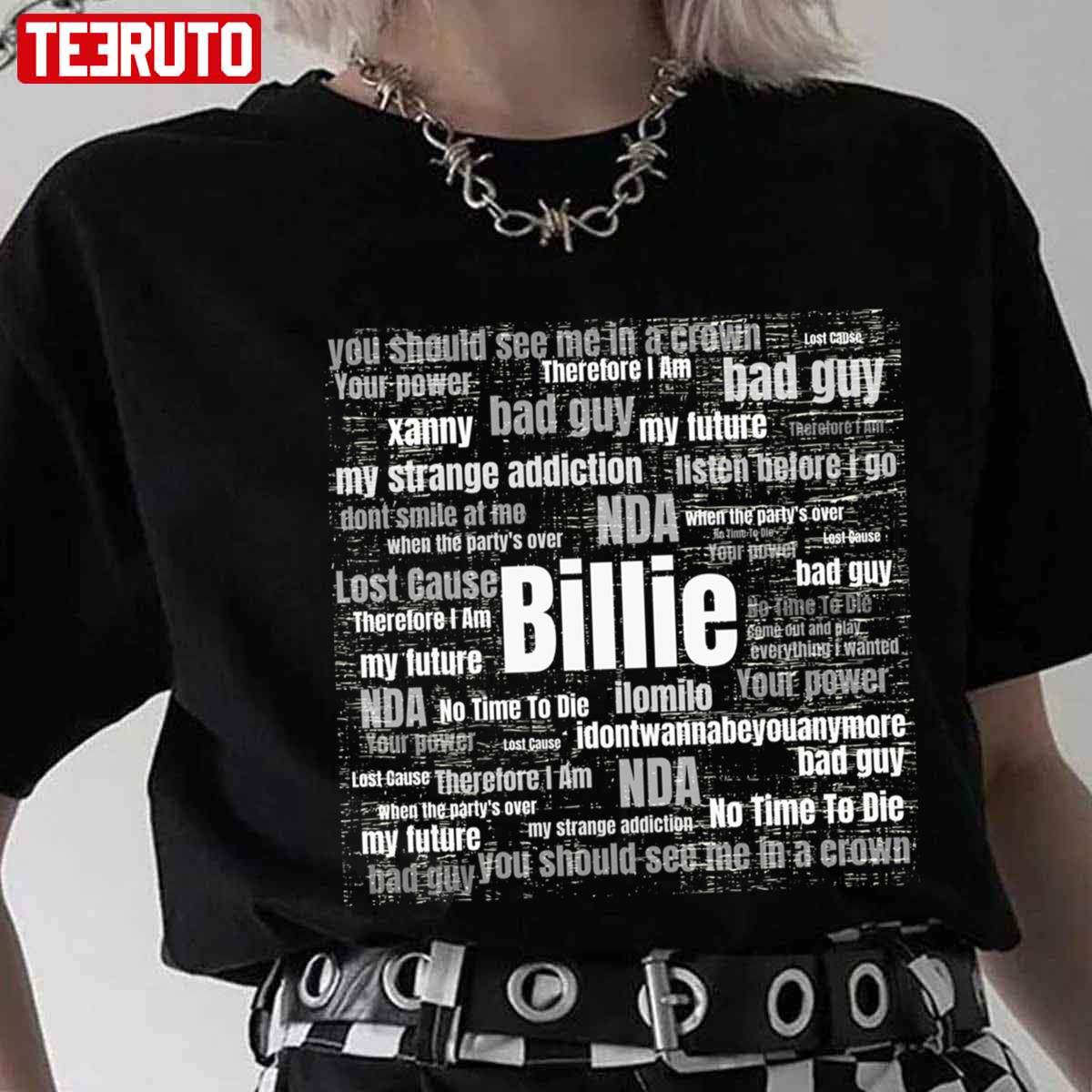 Billie Eilish Song Titles Perfect Gift Unisex T-shirt