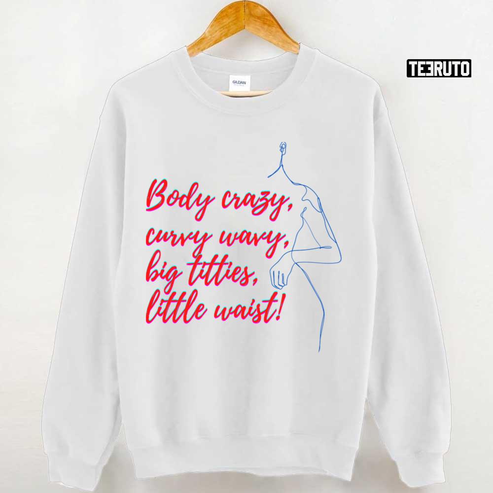 Body Crazy Curvy Wavy Megan Thee Stallion Body Lyrics From Good News Album  Unisex T-shirt - Teeruto