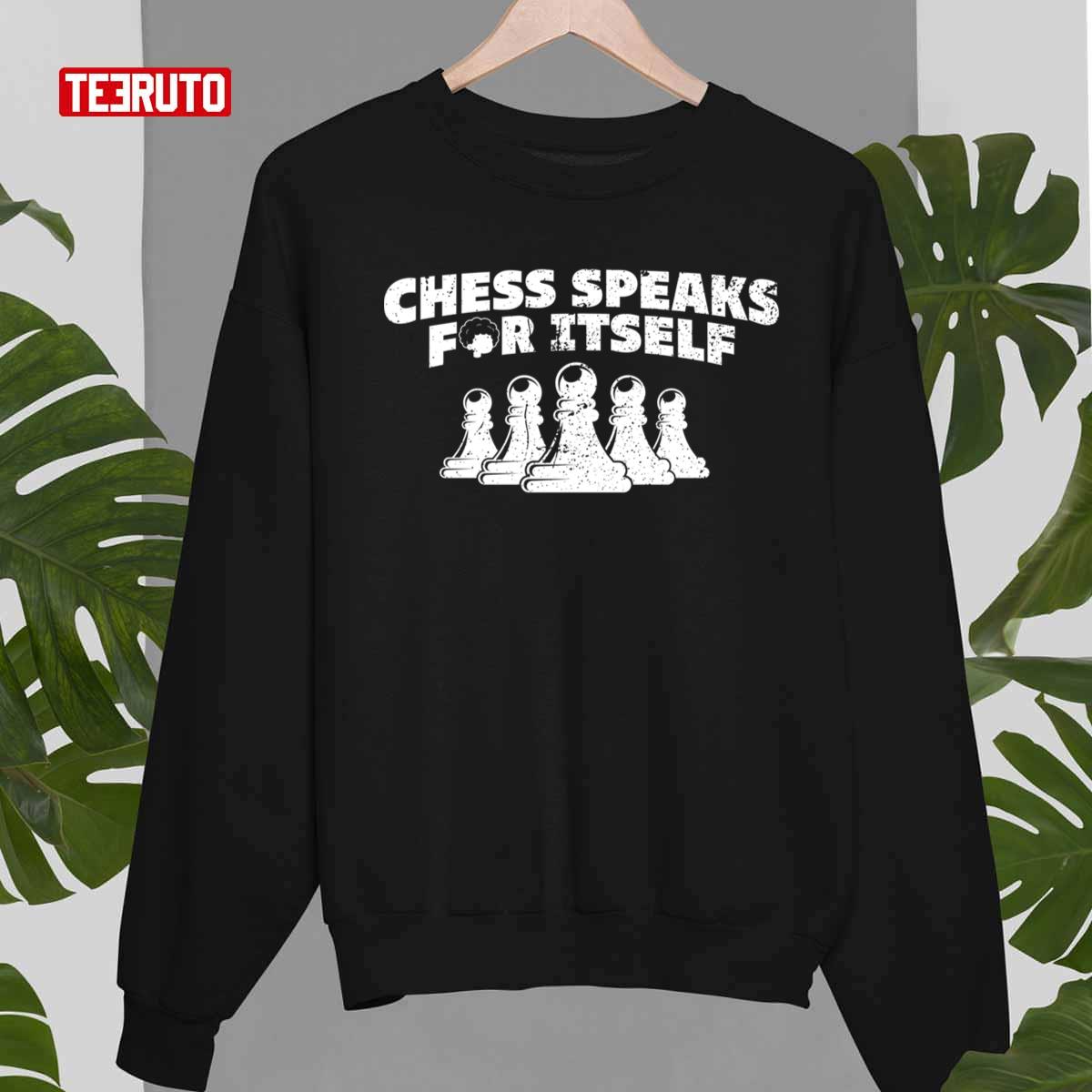 Chess Speaks For Itself Saying Hans Niemann Vintage shirt