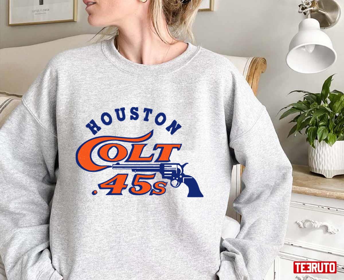 Houston Colt 45s T Shirts, Hoodies, Sweatshirts & Merch