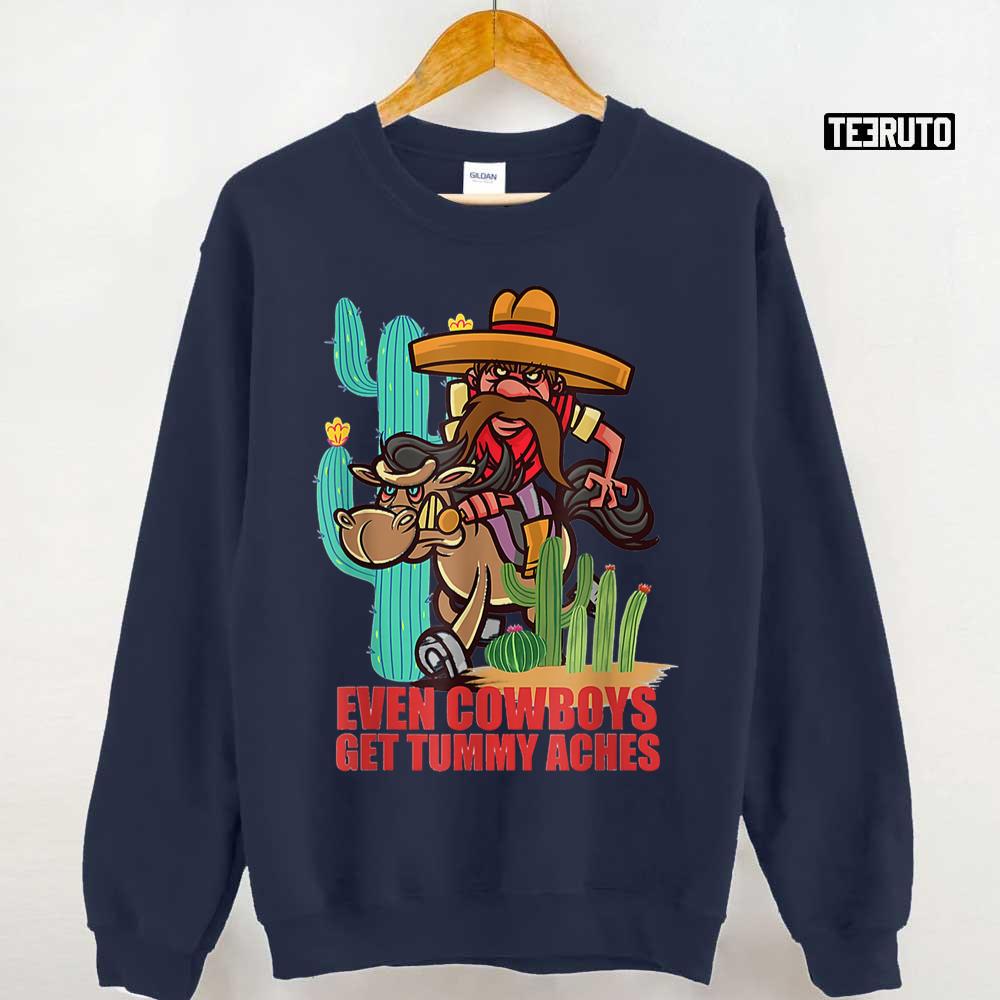 Even Cowboys Get Tummy Aches Retro Fanart Unisex Sweatshirt