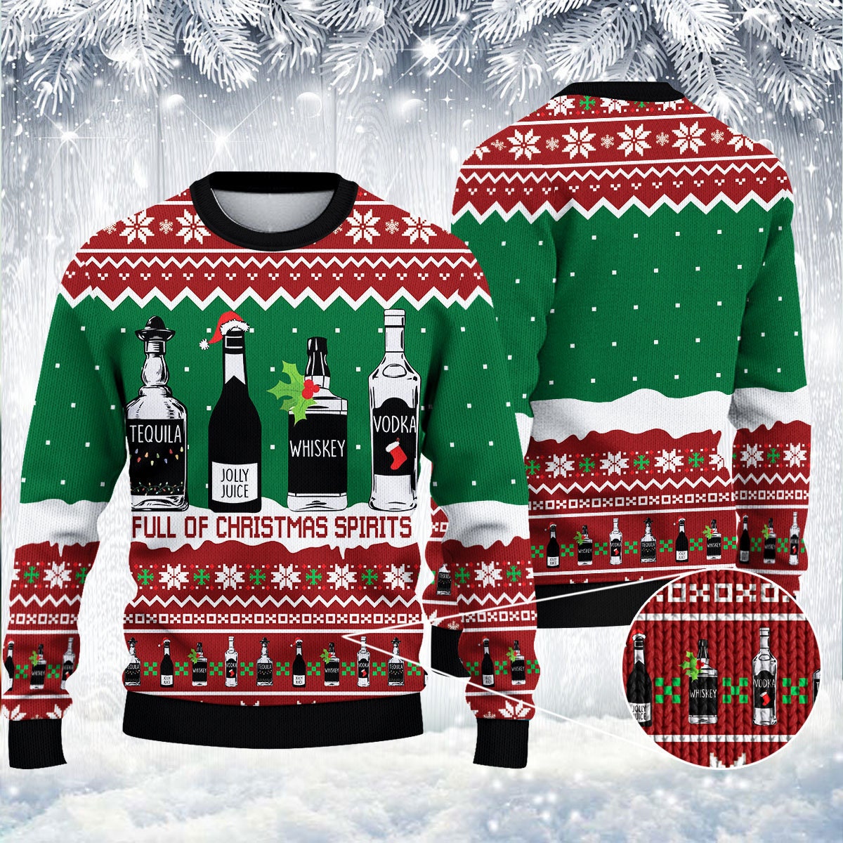 Full Of Christmas Spirit Alcohol Ugly Christmas Sweater