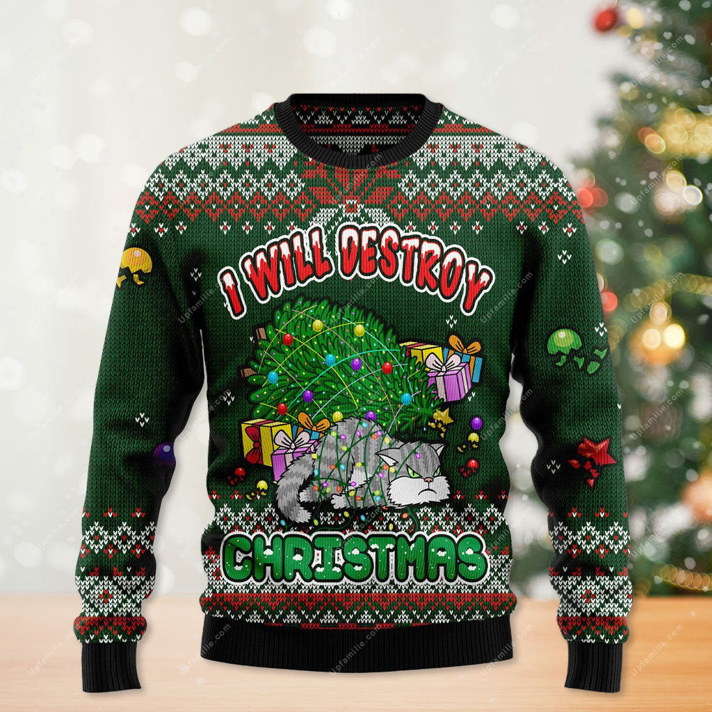 I Will Destroy Christmas Funny Cat Christmas Ugly Sweater