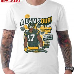 It’s A Dam Sour Imperial Sour Craft Beer Label Davante Adams Design Unisex T-shirt