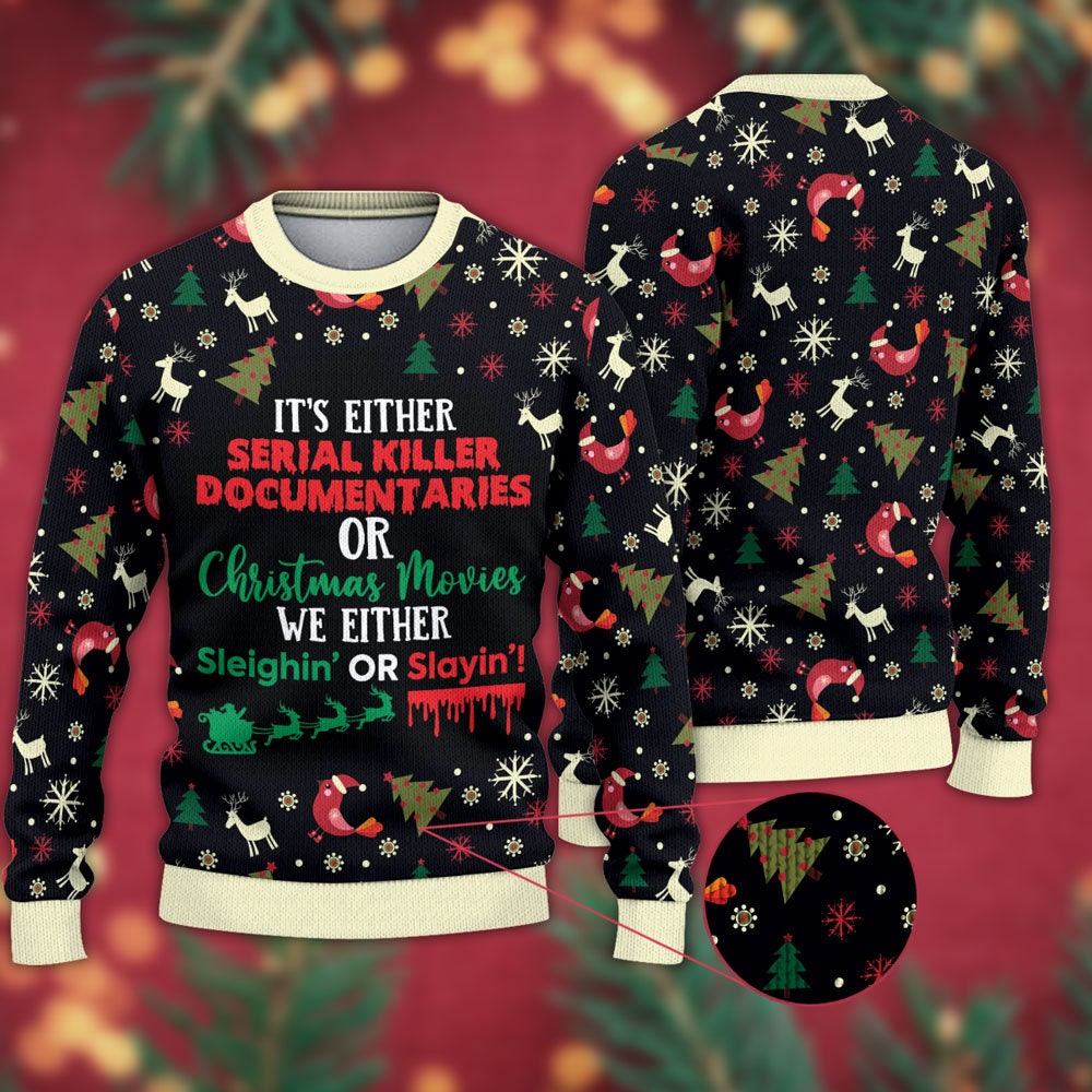 It’s Either Serial Killer Documentaries Ugly Christmas Sweater