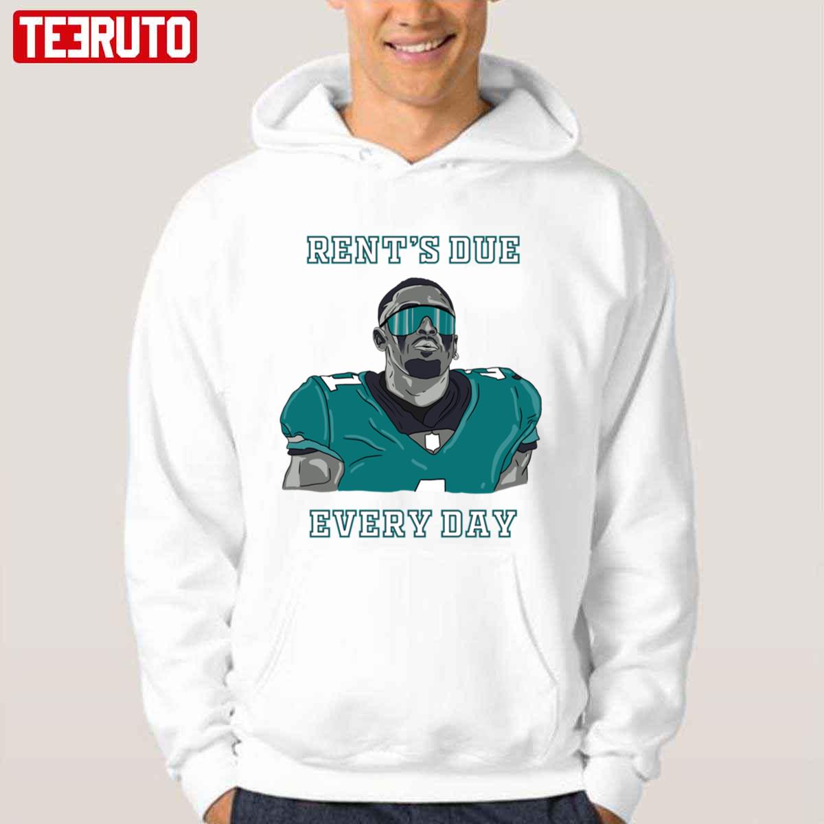 Funny jalen Hurts Rent's Due Philadelphia Eagles shirt, hoodie, sweater,  long sleeve and tank top