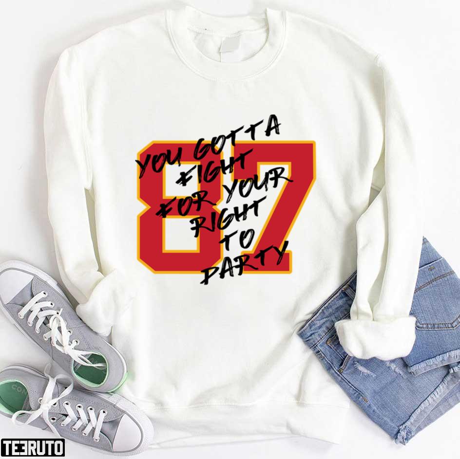 Kansas City Chiefs Travis Kelce Fight For Your Right To Party T-Shirt -  Bring Your Ideas, Thoughts And Imaginations Into Reality Today