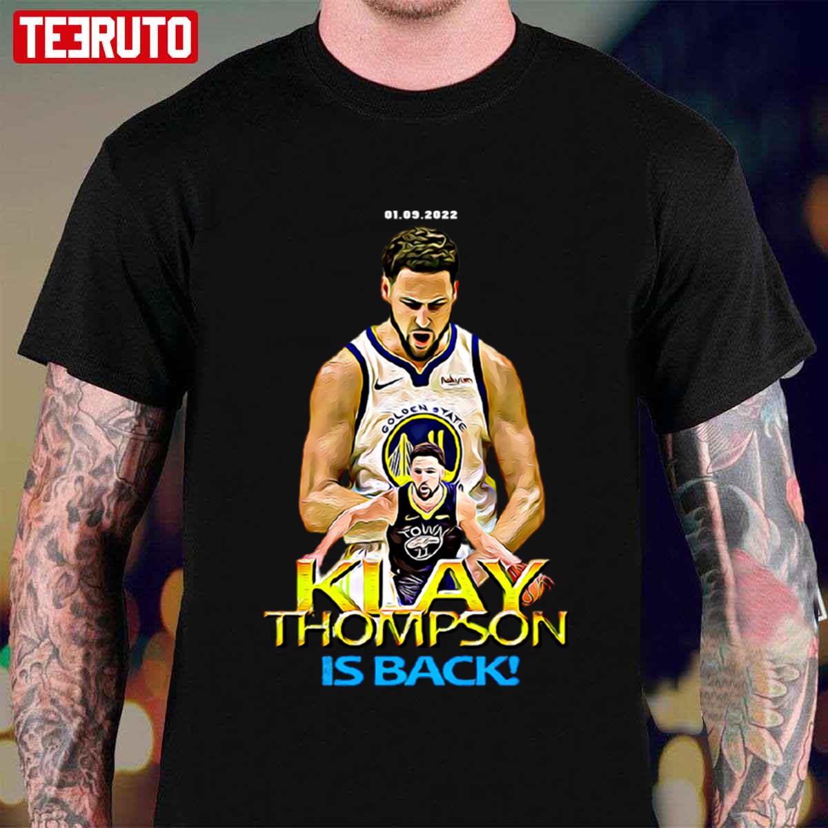 Klay Thompson Is Back Unisex T-shirt