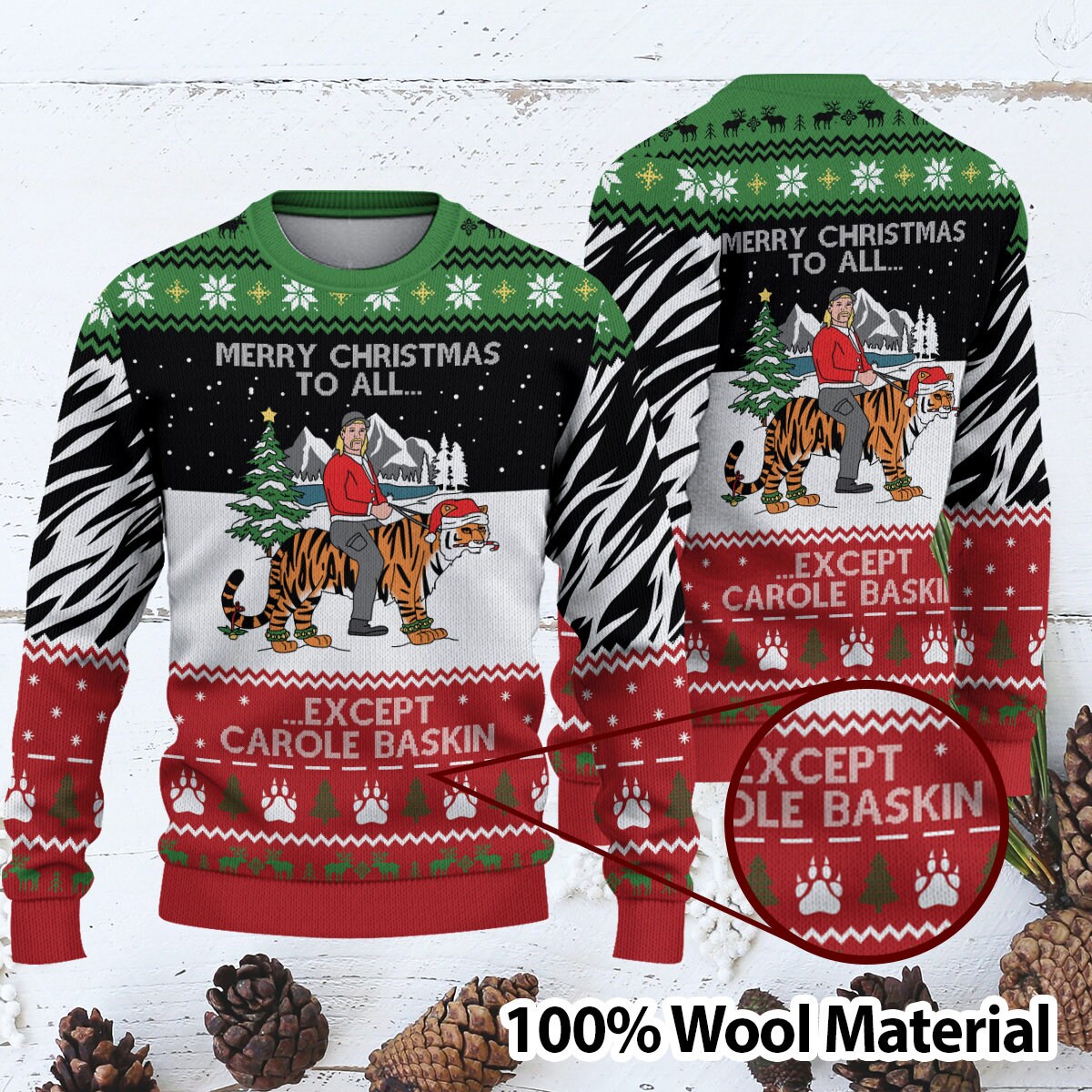 Merry Christmas To All  Except Carole Baskin Jumper Ugly Christmas Sweater