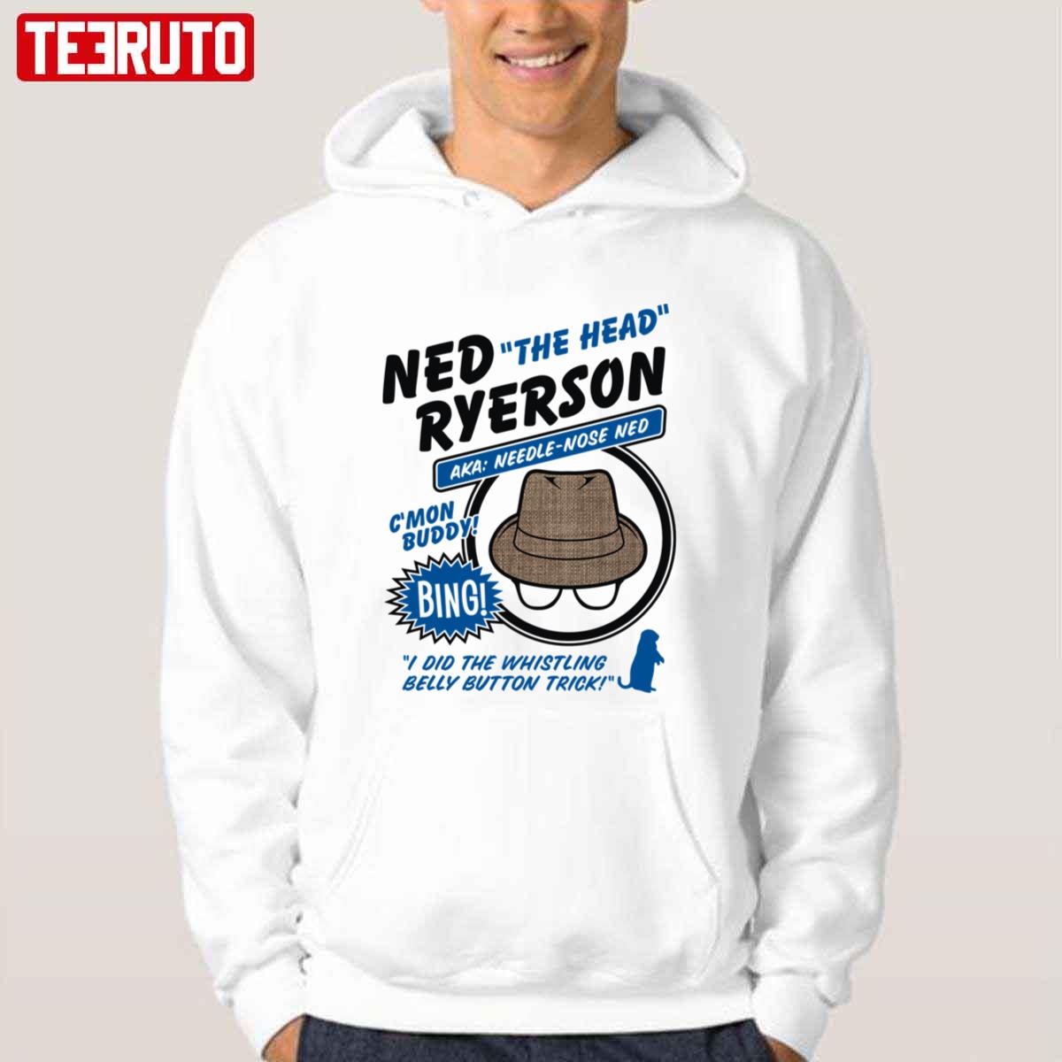 Ned The Head Ryerson Groundhog Day Design Unisex T-shirt - Teeruto