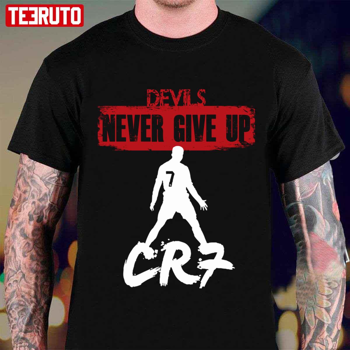 Never Give Up Devils Manchester Utd Unisex T-shirt