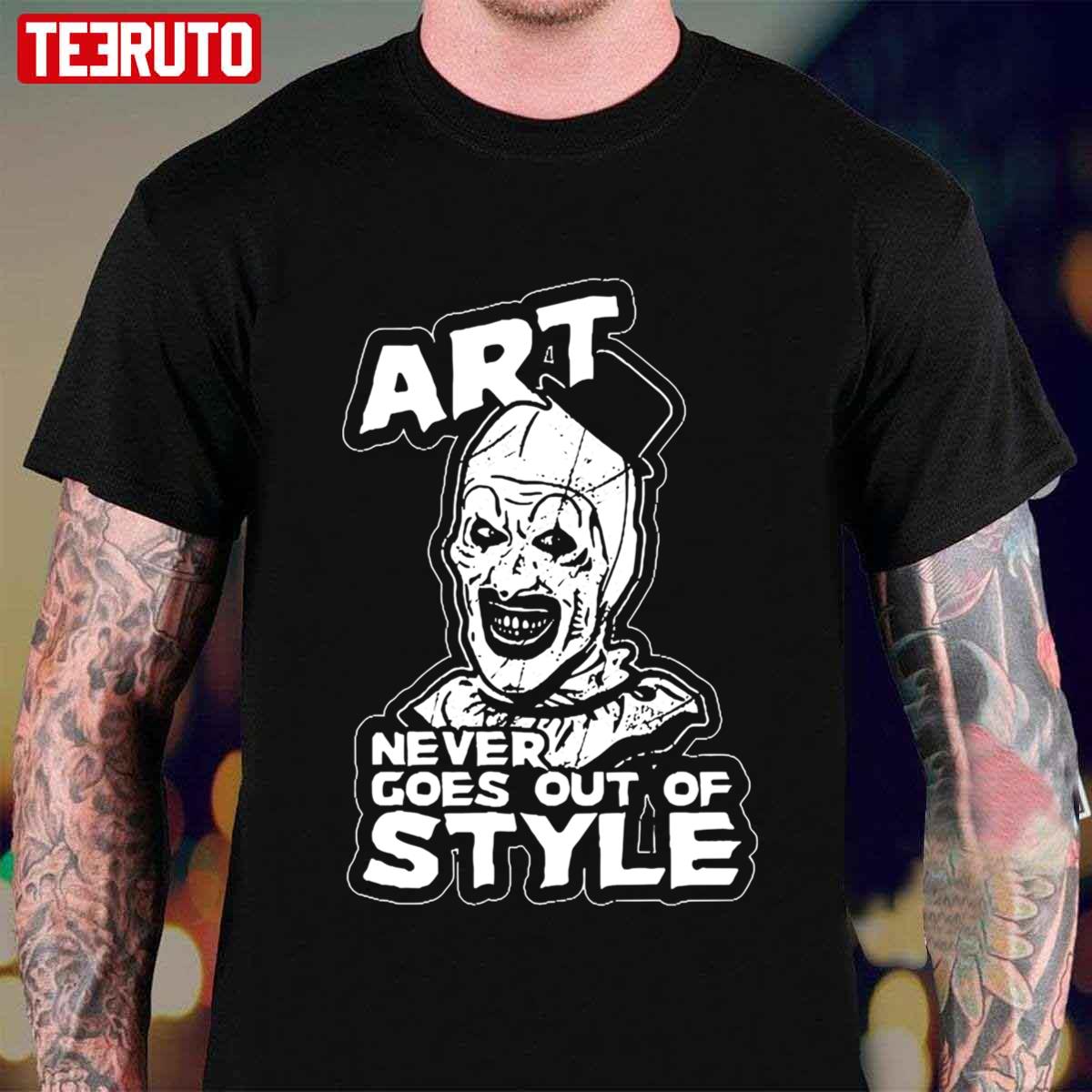 Never Goes Out Of Style Horor Terrifier Film Halloween Retro Vintage Unisex T-shirt