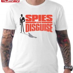 Perih Di Pdang Passir Spies In Disguise Animation Unisex T-shirt