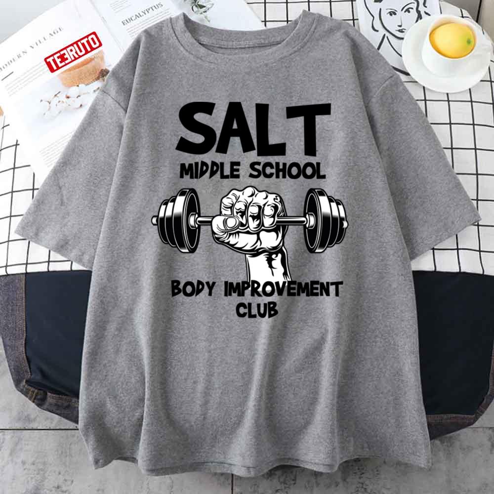 Salt Middle School Body Improvement Club Mob Psycho 100 Funny Art Unisex T-shirt