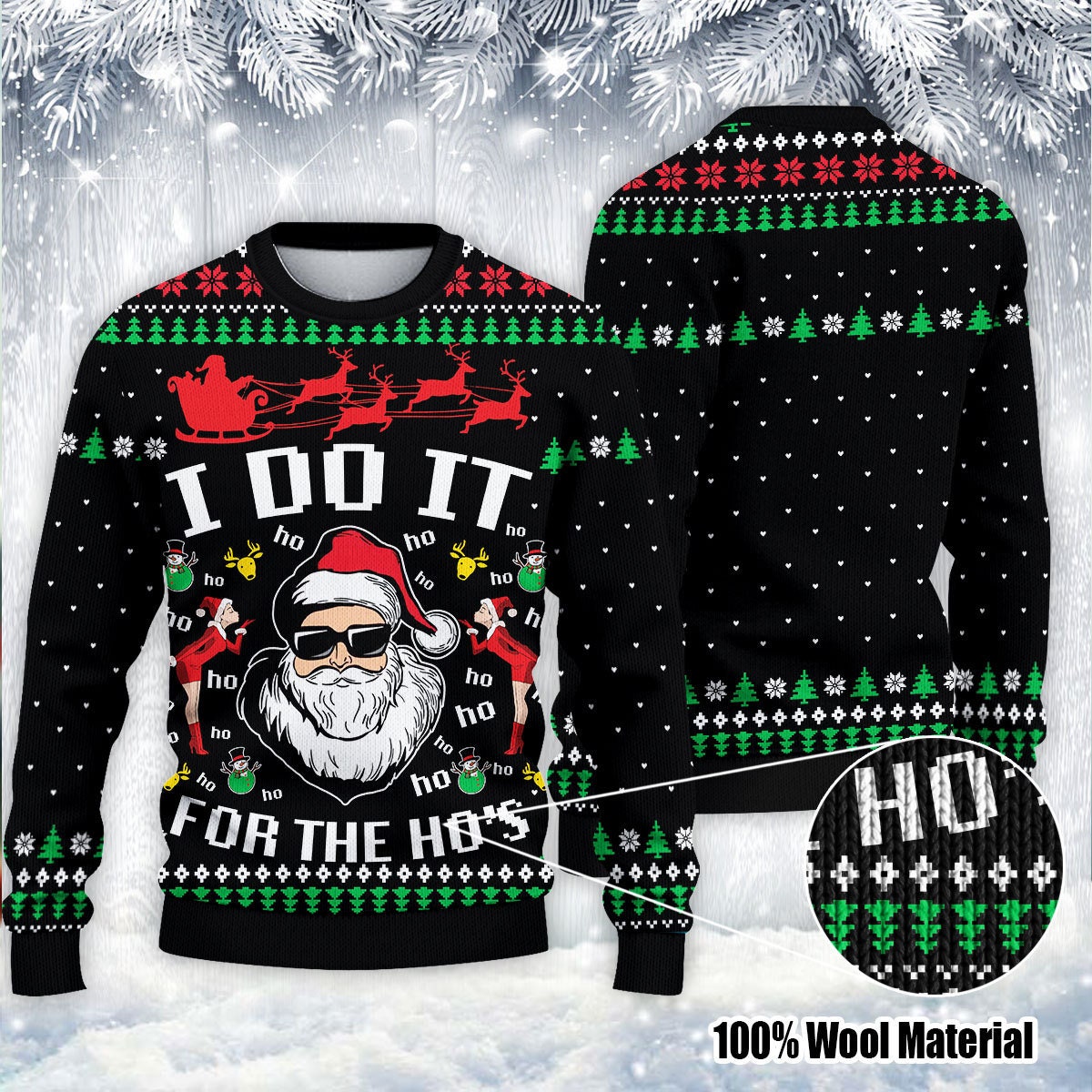 Santa Claus I Do It For The Ho’s Ugly Christmas Sweater