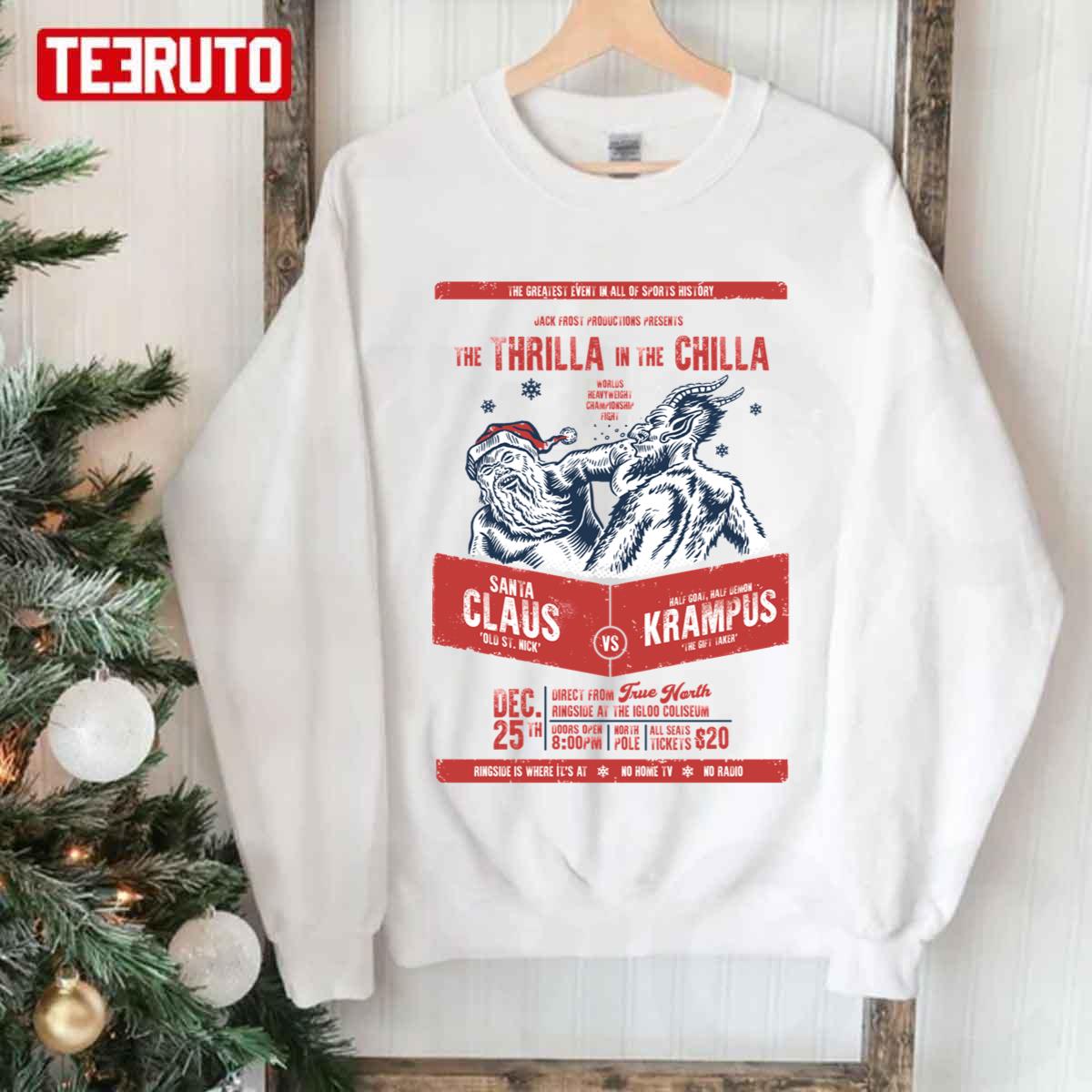 Santa Claus Vs Krampus The Thrilla In The Chilla Unisex Sweatshirt