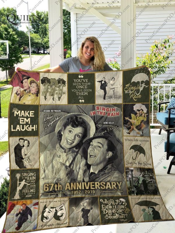 Singin' In The Rain 67th Anniversary Quotes Quilt Blanket Teeruto