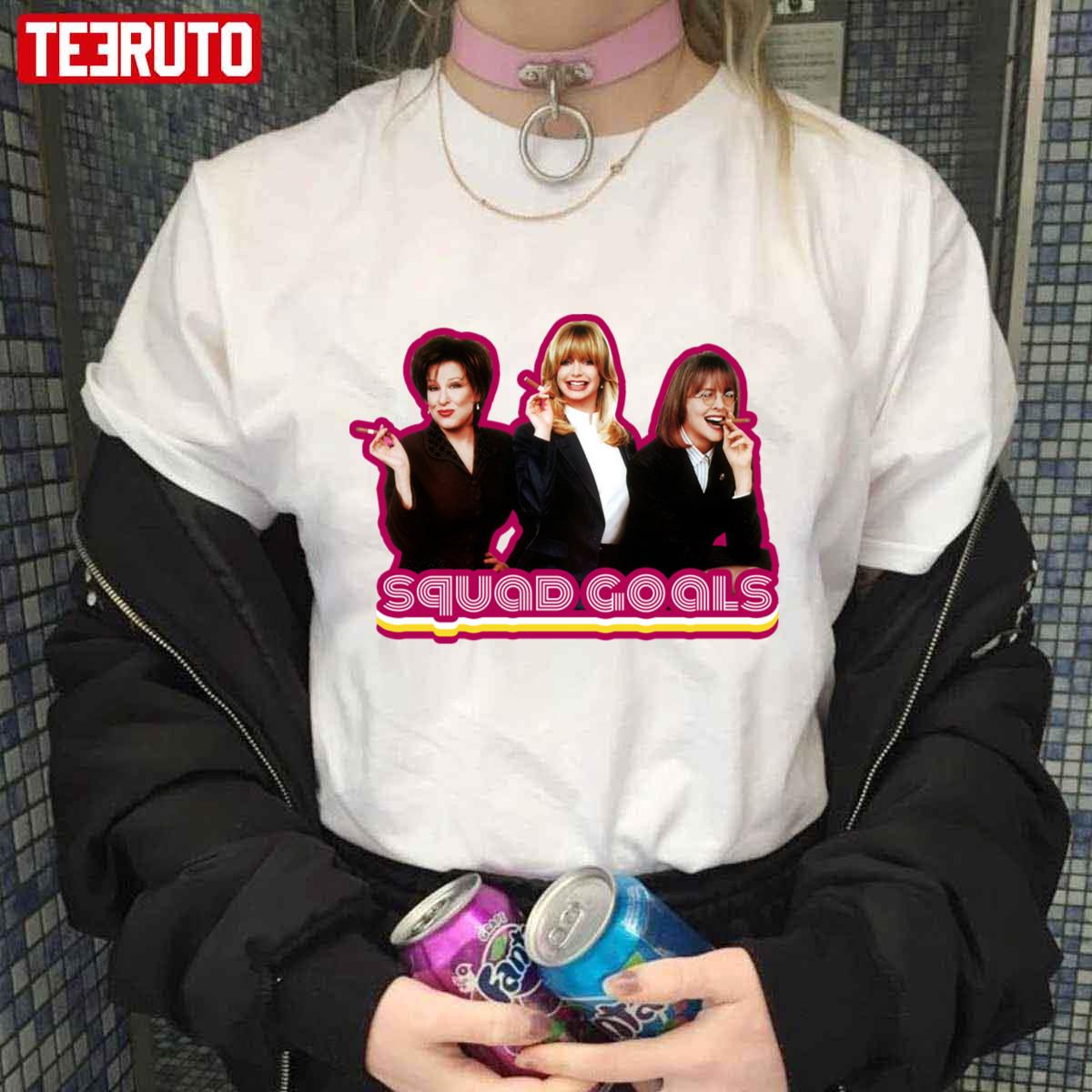 Squad Goals First Wives Club Edition Unisex T-shirt