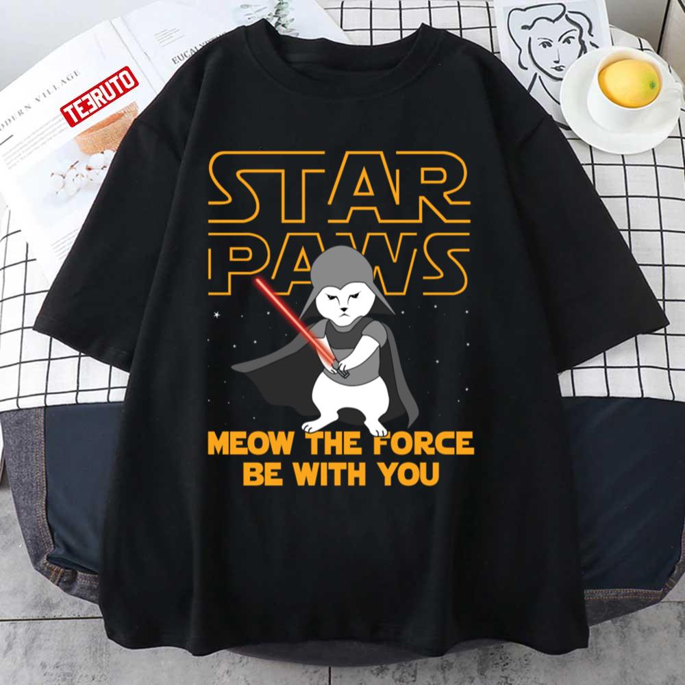 Star Paws Meow The Force Be With You Star Wars Unisex T-shirt
