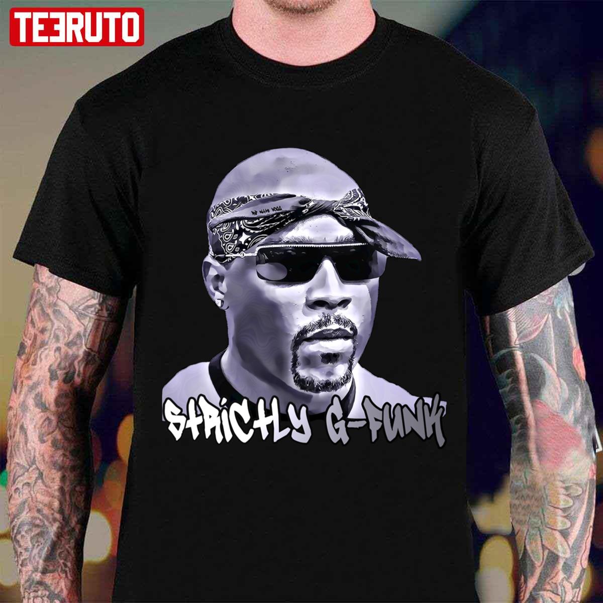Stuff Strictly G Funk Nate Dogg Unisex T-shirt