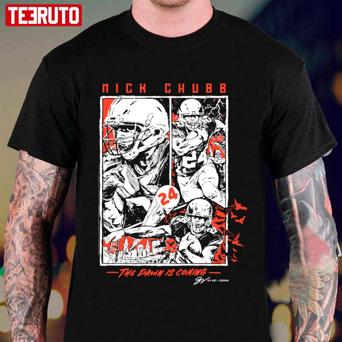 Nick Chubb The Dawn Is Coming T shirt