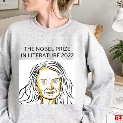 The Nobel Prize In Literature 2022 Annie Ernaux Unisex Sweatshirt