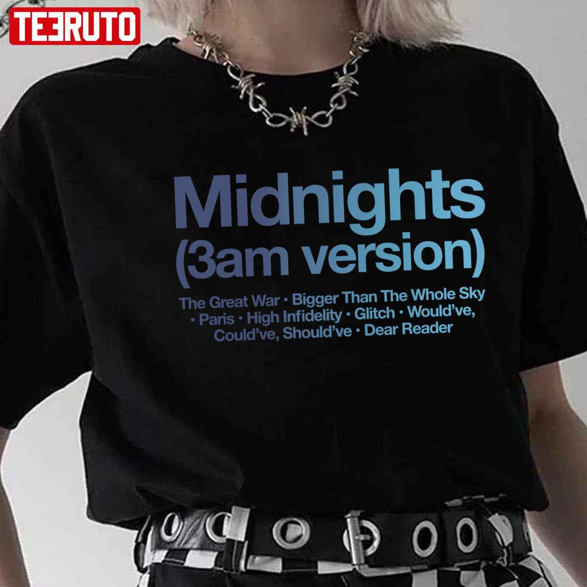 Ts Taylor Swft Midnights 3am Version The Great War Bigger Than The Whole Sky Unisex T-shirt