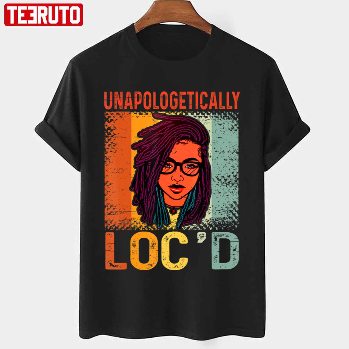 Unapologetically Loc’d Black Queen Melanin Loc’d Juneteenth Unisex T-shirt