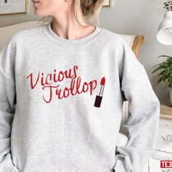 Vicious Trollop Unisex Sweatshirt