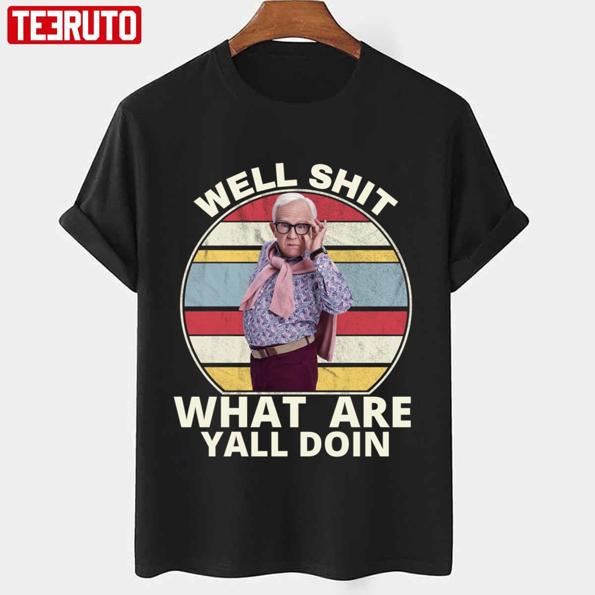 What Are Yall Doin Rip Leslie Jordan 1955 2022 Retro Unisex T-shirt